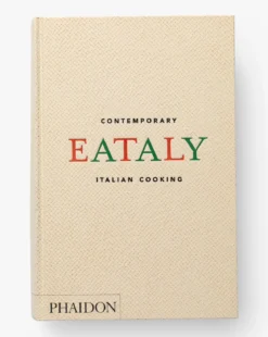 Eataly: Contemporary Italian Cooking