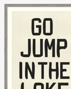 Go Jump in the Lake